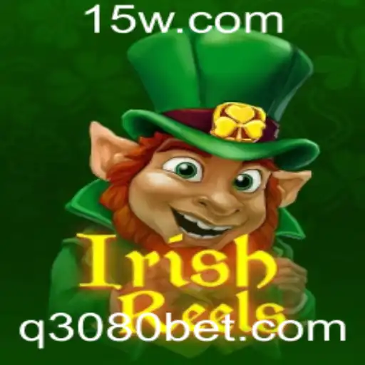 Descobrindo IrishReels: Uma Jornada pelo Mundo dos Slots com 3080bet