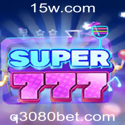 Explorando o Mundo de Super777: O Jogo de Aposta Revolucionário com 3080bet